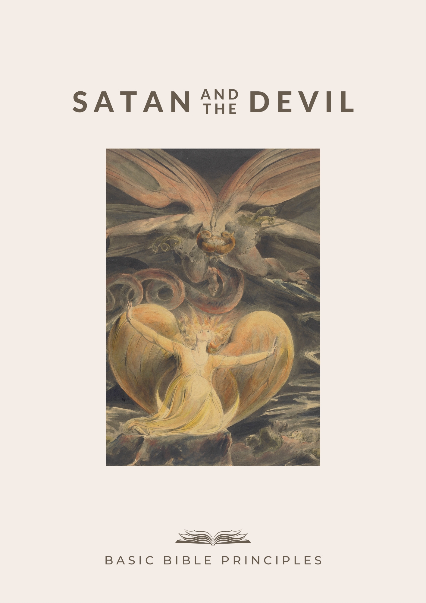 Basic Bible Principles: SATAN AND THE DEVIL