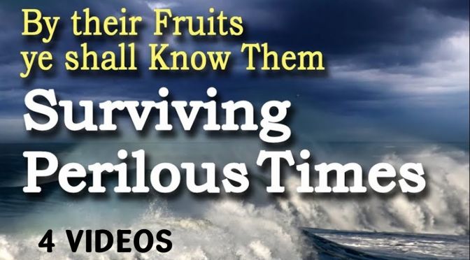 Surviving Perilous Times - 4 Video