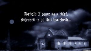 Urgent Warning From Revelation: Pt 2 'Behold I come as a thief' - Rev 16:15