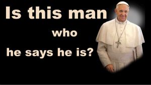 CSI - Is this man (The Pope) who he says he is? Video post