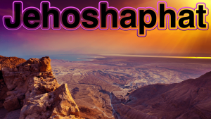Jehoshaphat: 5 part Video Bible Study