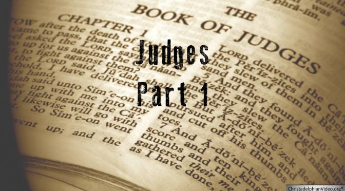 Lessons From Judges -3 Part Video Bible Study Series
