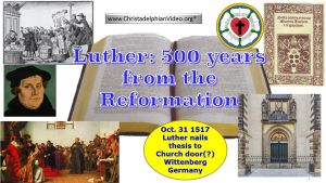 Martin Luther: 500 years on from the Reformation - Video Post