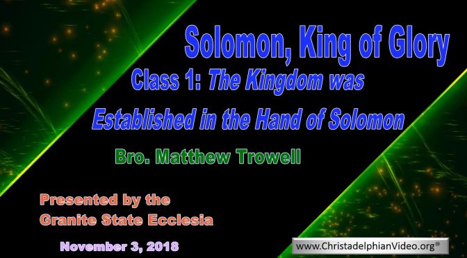 Solomon, King of Glory (5 Videos)