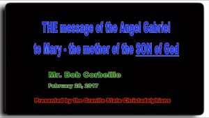 THE message of the Angel Gabriel to Mary the mother of the SON of God - Video Post
