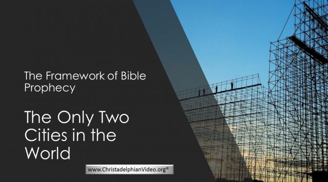 The Framework of Bible Prophecy: 2 Videos