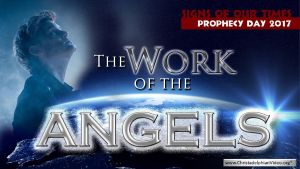 The Work Of The Angels - Rugby Bible Prophecy day 2017 Video Post