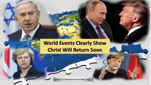 World Events Clearly Show Christ Will Return Soon. Carl Parry Video post