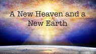 Bible Quotes: A New Heaven and a New Earth