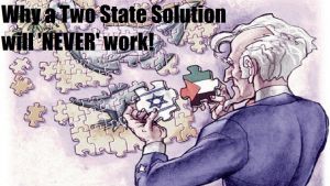 Why a Two State Solution will NEVER work; Israel: God's Land and People Video post