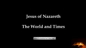 Jesus of Nazareth-  Birth to Ministry (6 Videos)