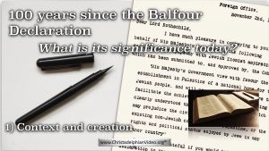Israel, the Balfour Declaration and the Bible - 2 Part Video Bible Study