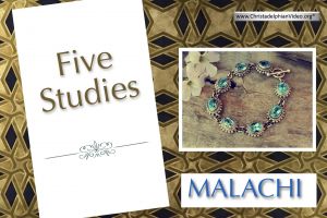Malachi: Bible Study Series 5 Videos