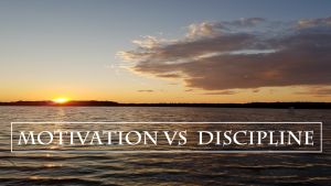 Pause to Consider - 'Motivation vs Discipline'....Video Podcast