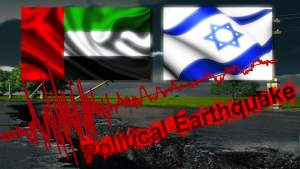 **Breaking** Political Earthquake - Seismic Change to the Middle East The Abraham Accord with the United Arab Emirates