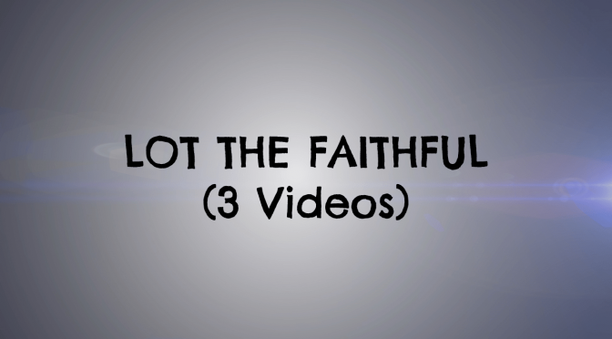 Lot the faithful: 3 Video Series