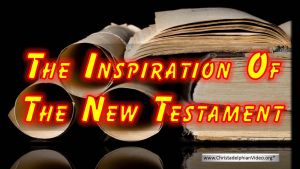 The Inspiration of the New testament