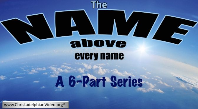 The Name above Every Name - 6 - Videos