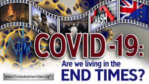 2020: COVID19 - 'Are we Living in the end times'?