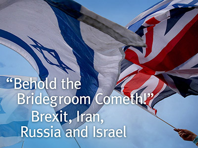 Brexit, Iran, Russia and Israel Presentation