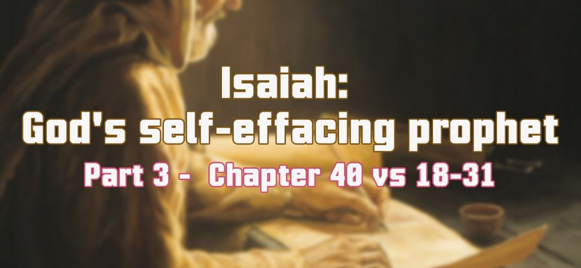 Isaiah Part 3