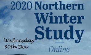 ONLINE NORTHERN WINTER STUDY 2020  (Wed 30th Dec)