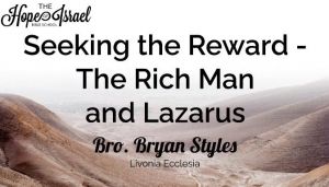 Seeking the reward 'The Rich Man and Lazarus.