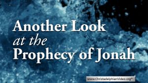 Another Look at the Prophecy of Jonah