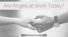 Are Angels at Work Today?