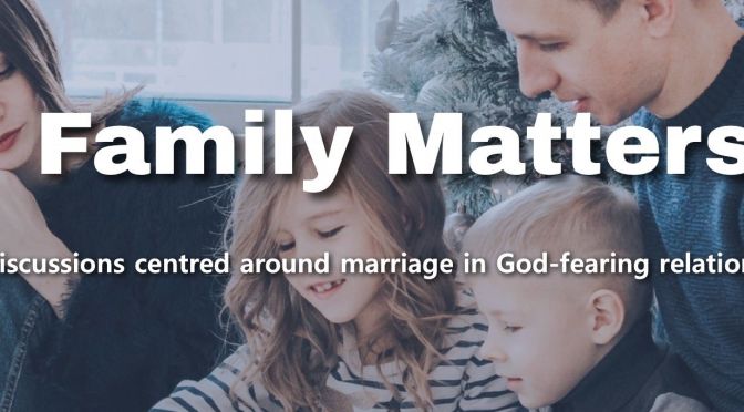 Family Matters: Providing practical encouragement and help