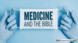 Medicine & The Bible