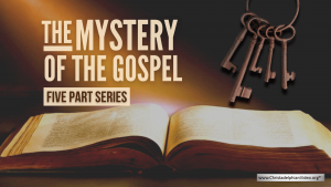 The Mystery of the Gospel 5 video Series