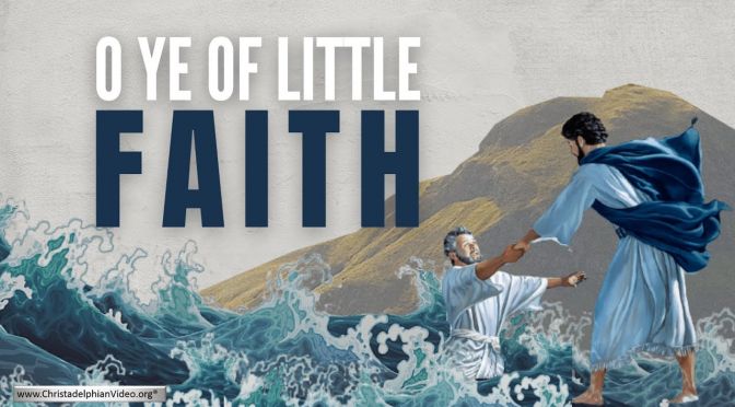 O ye of Little Faith!