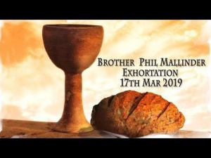 2019.03.17 Exhortation-Memorial Emblems, Lev 25, Psa 135-163, Luke 8- Bro Phil Malinder