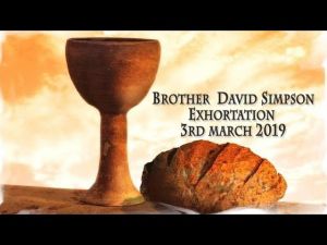 03.03.19 Exhortation-Memorial Emblems, Lev 27, Psa 140-142, Luke 10- Bro David Simpson