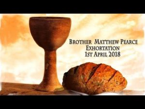 2018.04.01 Exhortation- Memorial Emblems, Num 15, Prov 11, Luke 24- Bro Matthew Pearce