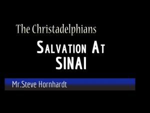 Revelation Study Cpt's 14 & 19 Pt 4 'Salvation At Sinai'