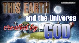 This Earth and the Universe....Created by God