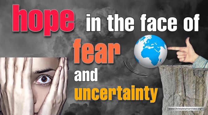 Hope in the Face of Fear and Anxiety