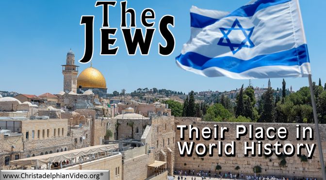 The Jew: Their place in world history -