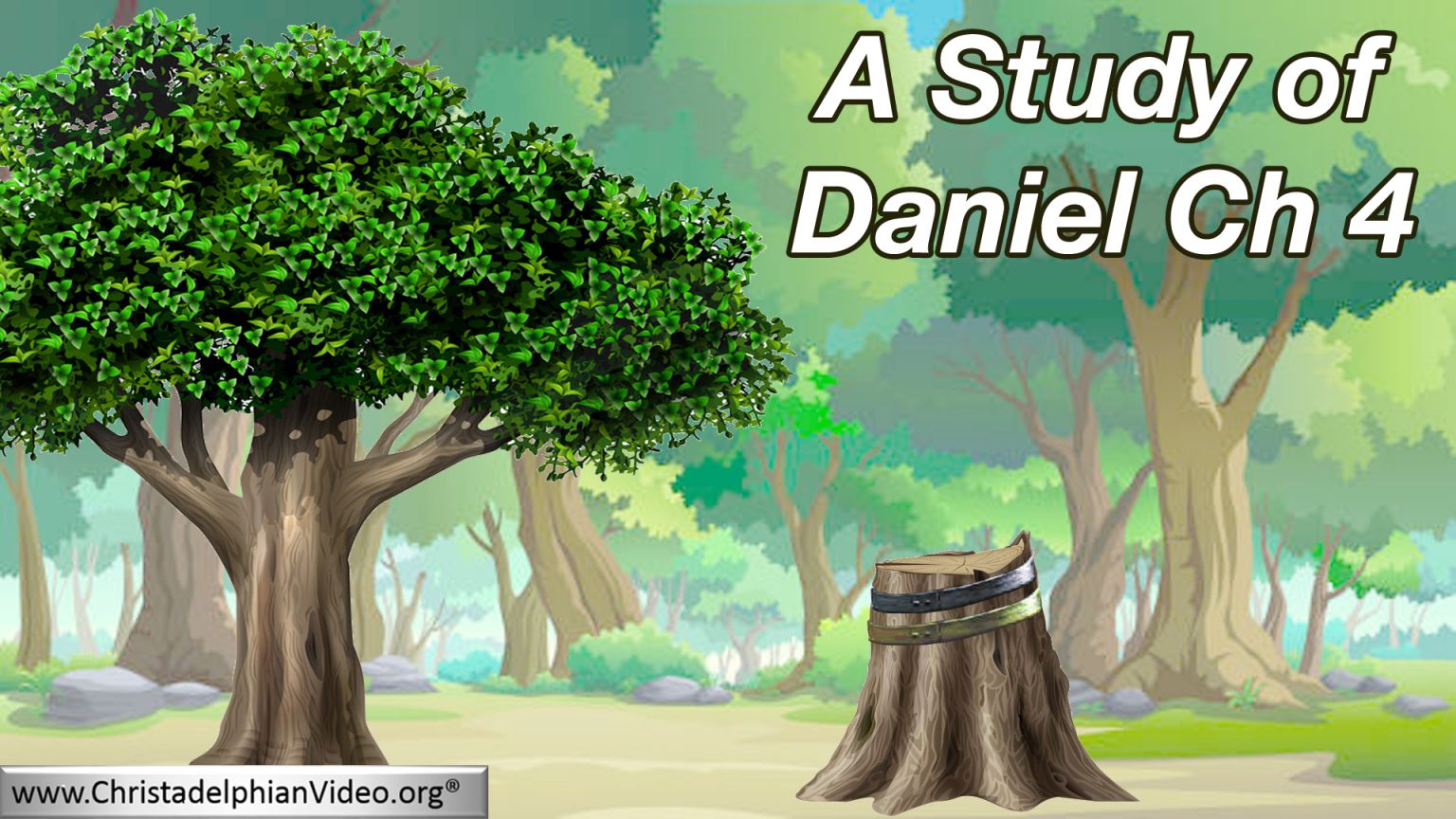 A Study of Daniel Chapter 4