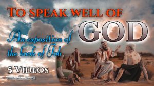 To Speak Well Of God: an Exposition of the Book of Job - 5 Videos (2022)