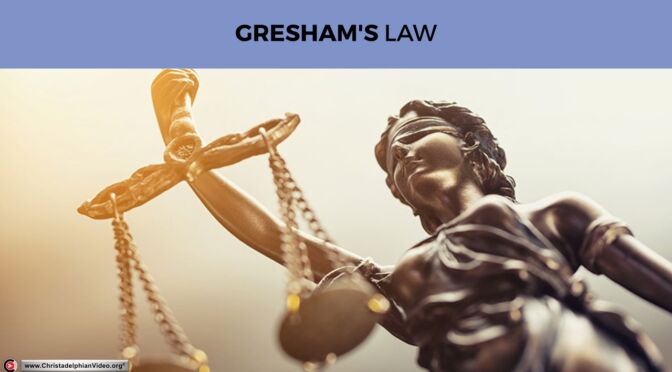 Pause to consider: Gresham's Law