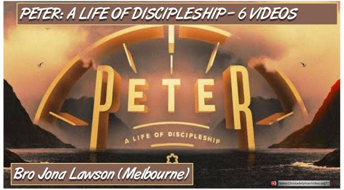 Peter: A Life of Discipleship - 6 Videos (EOYS 2021) Jona Lawson