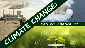 Climate Change:  can we change it?