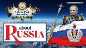 We need to talk about Russia!: Bible and the News: 3 Videos