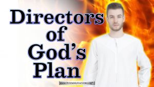 Directors of God's Plan!