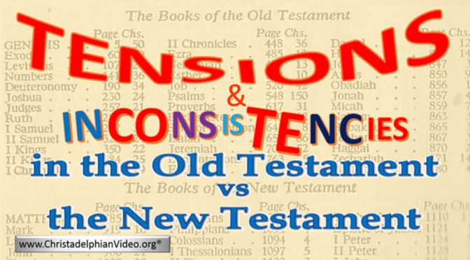 Tensions and consistencies in the Old Testament versus the New Testament