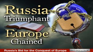 *Must See* RUSSIA'S BID FOR THE CONQUEST OF EUROPE! Europe Stunned - Bible Prophecy April 2022