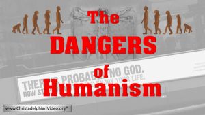 The Dangers of Humanism